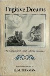 E. M. Beekman - Fugitive Dreams
