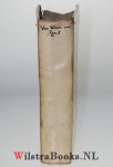 Wesel, Adrianus van - De Heerlykheid van die geen, die Geregtveerdigt zyn in Jesu Christo. Vertoont in de verklaring over het vyfde Cap. Des Sendbriefs Pauli aan den Romeynen. Waar agter gevoegt is Een uytbreiding over eenige bysondere Texten der H. Schriftuure, al...
