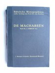 Kroon, Prof. Dr. J. (S.J.) - De Machabeën - Bijbelsche Monographieën.