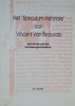 VINCENT VAN BEAUVAIS, VOORBIJ, J.B. - Het Speculum historiale van Vincent van Beauvais. Een studie van zijn ontstaansgeschiedenis.