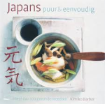 Barber, Kimiko - JAPANS - PUUR & EENVOUDIG - meer dan 100 gezonde recpten