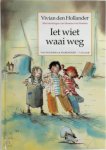 Vivian den Hollander 11078 - Iet wiet waai weg