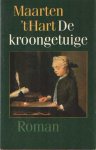 Hart, Maarten 't - De kroongetuige