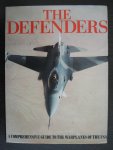 Marshall, Chris - The Defenders - a comprehensive guide to the warplanes of the USA in service around the world.