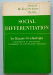 Svalastofa, Kaare - Social differentiation