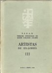 F.I.S.A.E.  - Fédération Internationale des Société d'Amateurs d'Ex-Libris - Artistas de Ex-Libris III. [324/500].