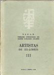 F.I.S.A.E.  - Fédération Internationale des Société d'Amateurs d'Ex-Libris - Artistas de Ex-Libris III. [324/500].