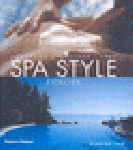 Lee, Ginger - Spa Style Europe, therapies, cuisines, spas