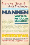 Soest, Marjo van - Meulenbelt Anja - Mannen wat is er met jullie gebeurd?