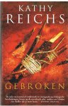 Reichs, Kathy - Gebroken