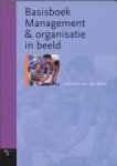C. van der Meer - Basisboek Management & Organisatie In Beeld