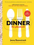 Jenny Rosenstrach - Dinner: The Playbook