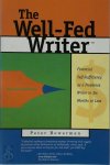 Peter Bowermann 207565 - The Well- Fed Writer  Financial self-sufficiency as a freelance writer in six months or less