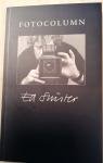 Suister, Ed - Fotocolumn (signed) + brochure ADM 1973-1998 25 years Design