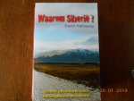 David Hathaway - Waarom Siberie ?