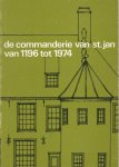  - De Commanderie van St. Jan van 1196 tot 1974
