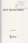 Quint, Joop - Het Ministerie - Henk Bakker wordt directeur Topsport van het ministerie van Sport, Voeding en Cultuur. Daar werken ongeveer honderd mensen. Hij kijkt zijn ogen uit. Er gebeuren allerlei ongelofelijke dingen, maar ze schijnen normaal te zijn. Quint, Joop - Het Ministerie - Henk Bakker wordt directeur Topsport van het ministerie van Sport, Voeding en Cultuur. Daar werken ongeveer honderd mensen. Hij kijkt zijn ogen uit. Er gebeuren allerlei ongelofelijke dingen, maar ze schijnen normaal te zijn.