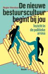 Rogier Havelaar - De Nieuwe Bestuurscultuur Begint Bij Jou