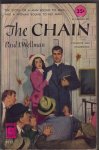 Wellman, Paul I. - The Chain - the story of a man bound to God and a woman bound to no man