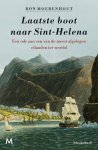 Ron Moerenhout 99531 - Laatste boot naar Sint-Helena