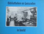 Obbens, Carla - Bibliotheken en Leeszalen in beeld