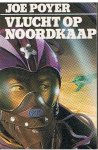 Poyer, Joe - Vlucht op Noordkaap