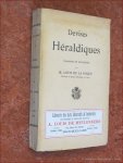 ROQUE, M. LOUIS DE LA. - Devises Héraldiques. Traduites et expliquees.