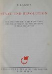 Lenin, W.I. - Staat und Revolution