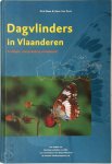 Dirk Maes 65157, Hans Van Dyck - Dagvlinders in Vlaanderen Ecologie, verspreiding en behoud