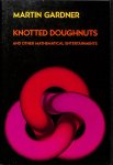Gradner, Martin - Knotted doughnuts and other mathematica entertainments.
