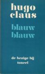 Hugo Claus 10583 - Blauw blauw Een komedie
