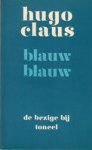 Hugo Claus - Blauw blauw Een komedie