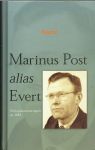 Karin - Marinus Post alias Evert, Oorlogsherinneringen uit 1944