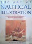 Leek, Michael E. - The Art of Nautical Illustration. A Visual Tribute to the Achievements of the Classic Marine Illustrators.
