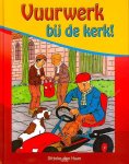 Ditteke Den Haan - Vuurwerk Bij De Kerk!