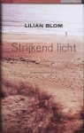 Lilian Blom - Strijkend licht