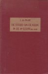 Wolff, Ds. I. de - De strijd om de kerk in de 19e eeuw 1815-1834