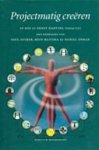Bos , Jo . & Ernst Harting .  [ ISBN 9789055941223 ] - Projectmatig  Creeren .( Projectmatig creëren verschilt wezenlijk van projectmanagament. Ongenuanceerd geformuleerd is het verschil tussen beide methodieken dat in projectmanagement de mensen zich aan de projectstructuur -