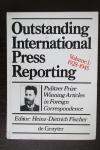 Heinz-Dietrich Fischer - Outstanding International Press Reporting Volume I (1928-1945)