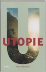 Hans Achterhuis ; Eve-Anne Le Coultre - Utopie Havo vanaf 2007 Eindexamencahier