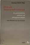 Dietmar Mieth ,  Uta Knoerzer - Ethik und Wissenschaft in Europa