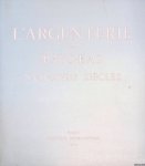 Duyvené de Wit-Klinkhamer, Marguerite - L'argenterie Des Pays-Bas, XVIIe-XVIIIe siècles