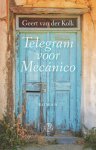 Kolk, Geert van der - Telegram voor Mecanico