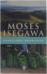 Moses Isegawa - Abessijnse kronieken
