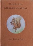 Beatrix Potter - Het verhaal van eekhoorn Hakketak