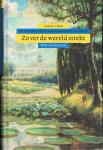 Doel, Wim van den - Zover de wereld strekt / de geschiedenis van Nederland overzee vanaf 1800
