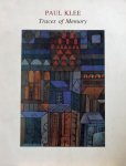 Helfenstein, Josef. - Paul Klee: Traces of Memory.