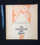 Barendrecht-Hoen, M. - De toovertuin der Alpen (Libellen-serie Nr. 193)