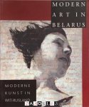 Werner E.M. Van den Belt - Modern Art in Belarus / Moderne Kunst in Wit-Rusland