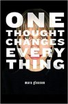 Mara Gleason - One Thought Changes Everything